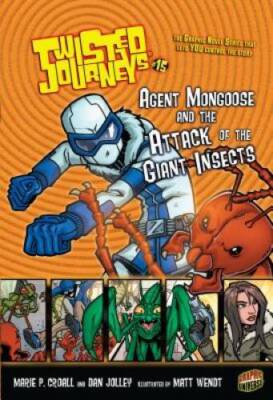 15 Agent Mongoose and the Attack of the Giant Insects (Twisted Journeys ( - GOOD