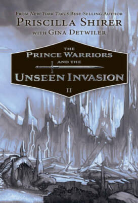 The Prince Warriors and the Unseen Invasion - Hardcover - GOOD