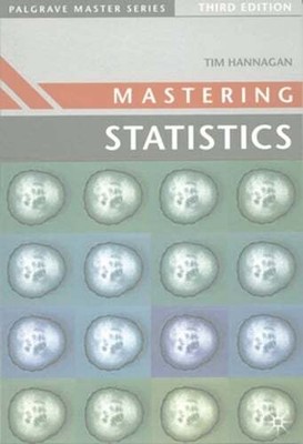 Mastering Statistics by T.J. Hannagan: Used