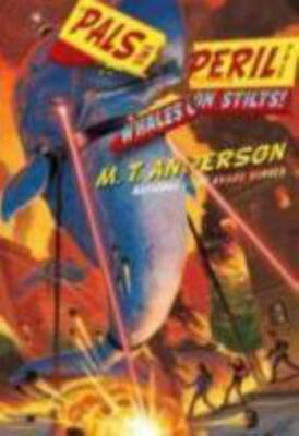 Whales on Stilts! by Anderson, M. T.