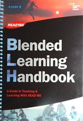 HMH Blended Learning Handbook, A Guide to Teaching  Learning With READ18 - GOOD