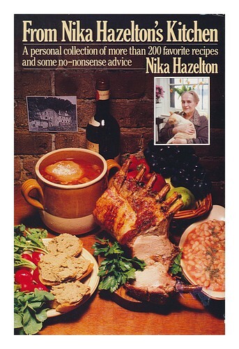 Hazelton, Nika Standen From Nika Hazelton'S Kitchen 1985 First Edition Hardcover
