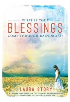 What If Your Blessings Come Through Raindrops - Paperback - VERY GOOD