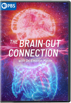 The Brain-Gut Connection with Dr. Emeran Mayer [New DVD]