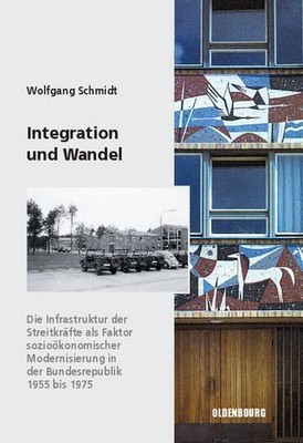 Wolfgang Schmidt Integration und Wandel (Hardback)