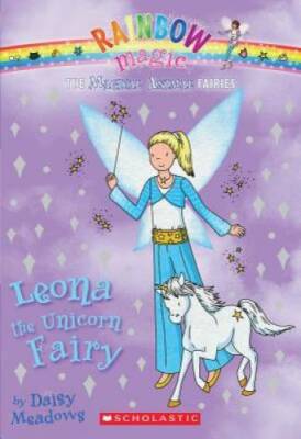 Magical Animal Fairies #6: Leona the Unicorn Fairy: A Rainbow Magic Book - GOOD