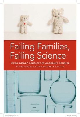 Elaine Ecklund Anne E. Lin Failing Families, Failing Sci (Paperback) (UK IMPORT)