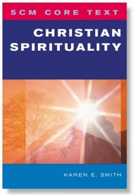 Karen E. Smith SCM Core Text (Paperback) SCM Core Text (UK IMPORT)