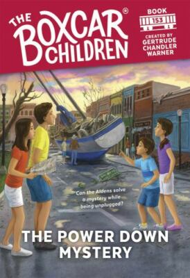 The Power Down Mystery (The Boxcar Children Mysteries) by  in New