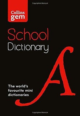 Collins Gem School Dictionary: Trusted support for learning, in a mini-format