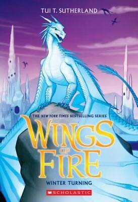 Winter Turning (Wings of Fire, Book 7) - Paperback By Sutherland, Tui T. - GOOD