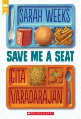 Save Me a Seat - Paperback By Weeks, Sarah - GOOD