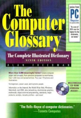 Computer Glossary: The Complete Illustrated Dictionary  - ACCEPTABLE