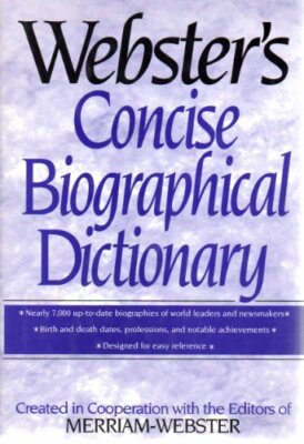 Webster's Concise Biographical Dictionary by 