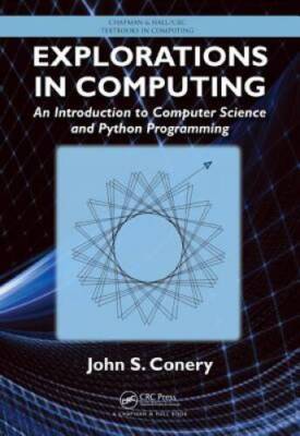 Explorations in Computing: An Introduction to Computer Science and Python - GOOD