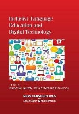 Inclusive Language Education and Digital Technology (New Perspectives on Languag