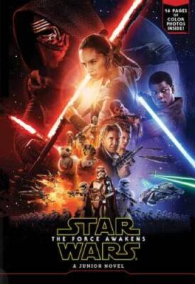 Star Wars The Force Awakens Junior Novel (Deluxe Edition) - Hardcover - GOOD