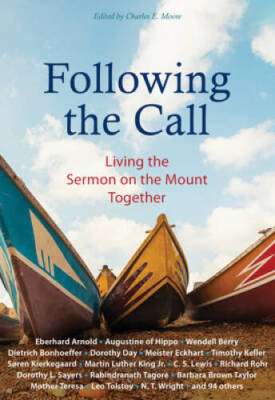 Following the Call: Living the Sermon on the Mount Together - Paperback - GOOD