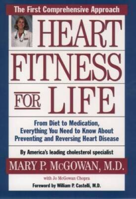 Heart Fitness for Life: The Essential Guide for Preventing and Reversing  - GOOD