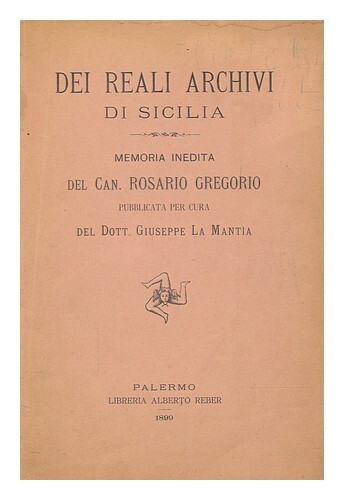 Gregorios, Rosario Des RÃ©Els Archives De Sicile 1899 PremiÃ¨Re ÃDition BrochÃ©