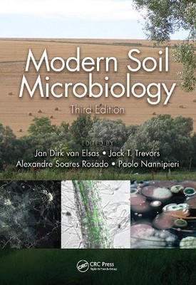 Jan Dirk van Elsas Modern Soil Microbiology, Third Edition (Paperback)
