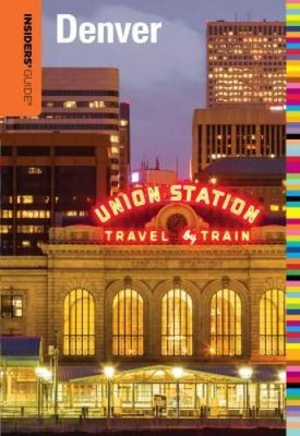 Insiders Guide to Denver (Insiders Guide Series) - Paperback - GOOD