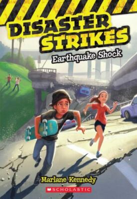 Earthquake Shock [Disaster Strikes #1] [1] , Kennedy, Marlane