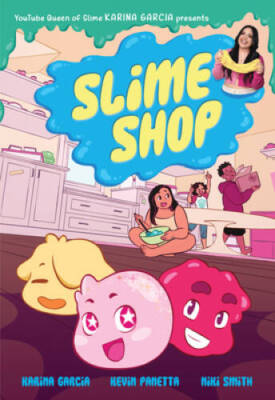 Slime Shop - Paperback By Garcia, Karina - GOOD