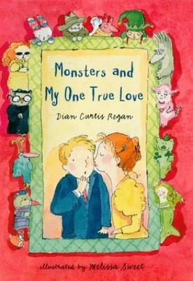 Monsters and My One True Love, Regan, Dian Curtis