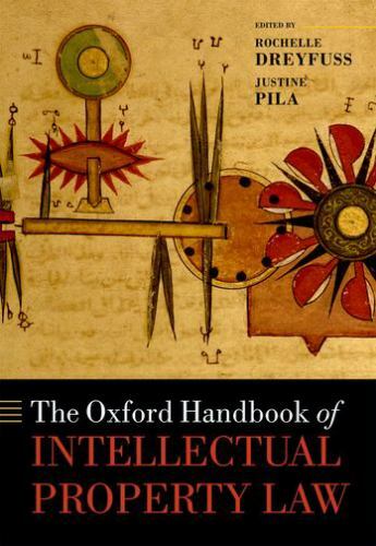 Oxford Handbooks Ser.: Oxford Handbook of Intellectual Property Law by ...