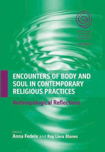 Encounters of Body and Soul in Contemporary Religious ...  (Hardcover)
