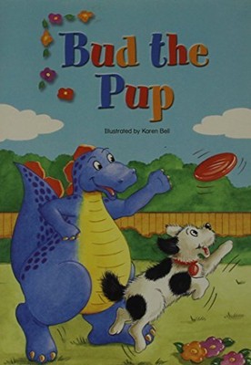 EARLY READING INTERVENTION DIZ STUDENT STORYBOOK 05 BUD THE PUP by 