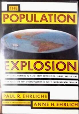 The Population Explosion - Hardcover By Paul R. Ehrlich - GOOD