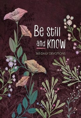 Broadstreet Publishing Group LLC Be Still and Know (Poche)