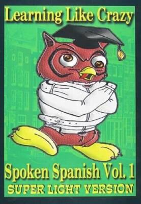 Learning Spanish Like Crazy Level 1 (This is a previous version whic - VERY GOOD