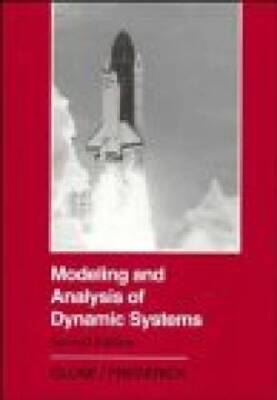 Modeling and Analysis of Dynamic Systems - Hardcover By Close, Charles M. - GOOD