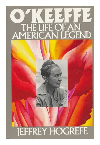 Hogrefe, Jeffrey O'Keeffe : The Life Of An American Legend / Jeffrey Hogrefe 199