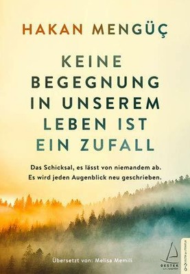 Keine Begegnung in Unserem Leben Ist Ein Zufall, MengA14A, Memili*-