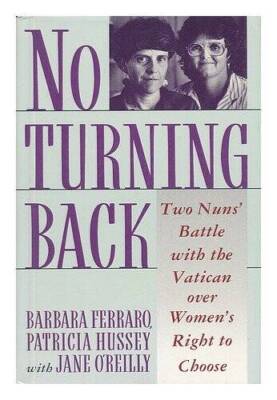 No Turning Back: Two Nuns Battle With the Vatican over Womens Ri - ACCEPTABLE