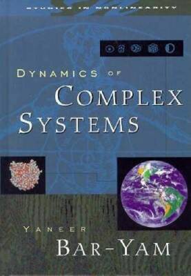 Dynamics Of Complex Systems (Studies in Nonlinearity) - Hardcover - GOOD