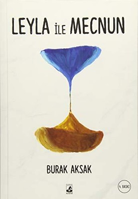 LEYLA ILE MECNUN By Burak Aksakal **BRAND NEW**