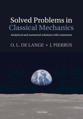 Solved Problems in Classical Mechanics: Analytical and Numerical Solutions with
