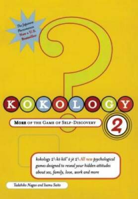 Kokology 2: More of the Game of Self-Discovery - Paperback - GOOD