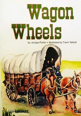 Harcourt School Publishers Trophies: ELL Reader Grade 4 Wagon Wheels