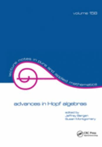 Lecture Notes in Pure and Applied Mathematics Ser.: Advances in Hopf ...