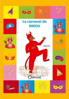 Le carnaval de nikou - Renata - V392959