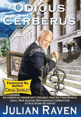 Odious And Cerberus: An American Immigrant's Odyssey And His Free-Speech Legal
