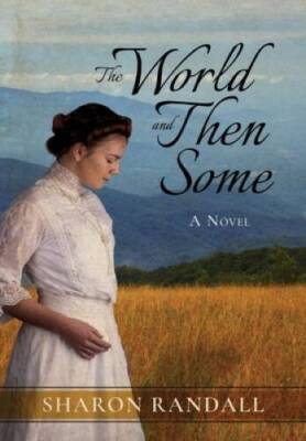 The World and Then Some - Hardcover By Randall, Sharon - VERY GOOD