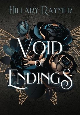 Hillary Raymer Void of Endings (Hardback) (UK IMPORT)