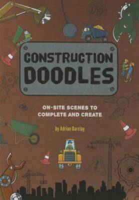 Construction Doodles: On-Site Scenes to Complete and Create - Paperback - GOOD